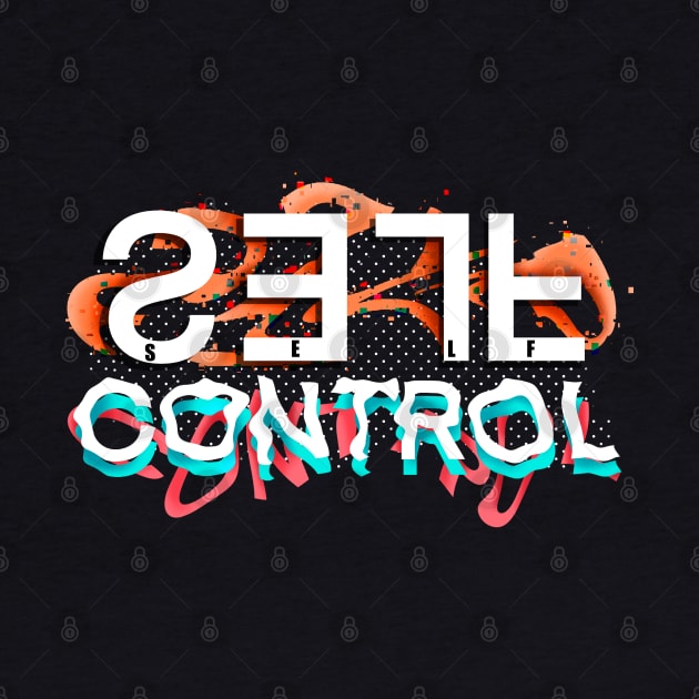 Self control typographical by Meakm